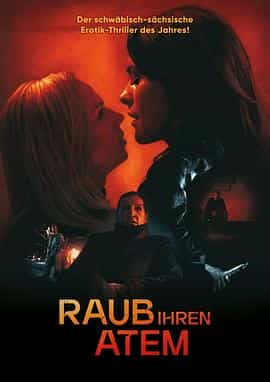 偷走她的呼吸 Raub ihren Atem