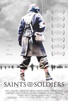 冰雪勇士 Saints and Soldiers 冰雪勇士 Saints and Soldiers