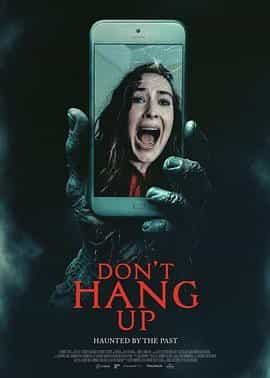 不要挂断电话 Don’t Hang Up