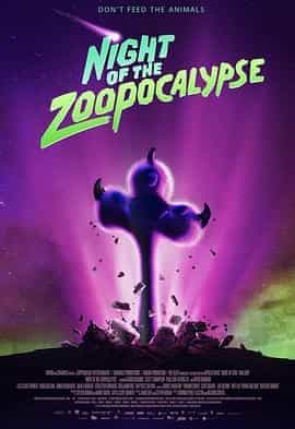 动物园天启夜 Night of the Zoopocalypse
