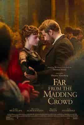 远离尘嚣 Far From the Madding Crowd