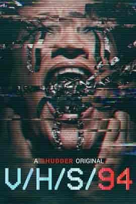 致命录像带94 V/H/S 94