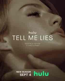 爱入歧途 第二季 Tell Me Lies Season 2