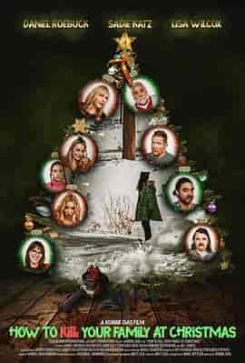 如何在圣诞节杀死你的家人 How to Kill Your Family on Christmas
