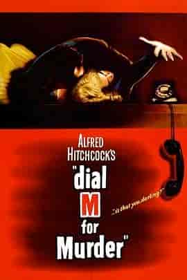电话谋杀案 Dial M for Murder
