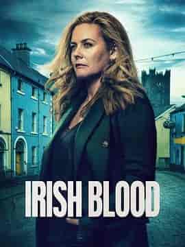 爱尔兰之血 第一季 Irish Blood Season 1