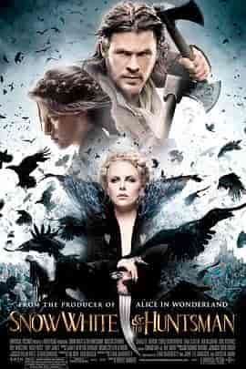 白雪公主与猎人 Snow White and the Huntsman