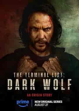 终极名单：黑狼 The Terminal List: Dark Wolf