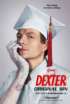 嗜血法医：源罪 第一季 Dexter: Original Sin Season 1