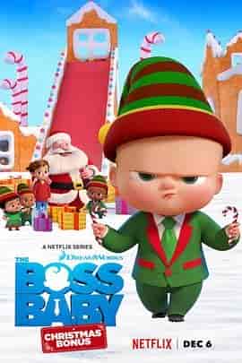 宝贝老板：圣诞红利 The Boss Baby: Christmas Bonus